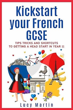 Kickstart your French GCSE