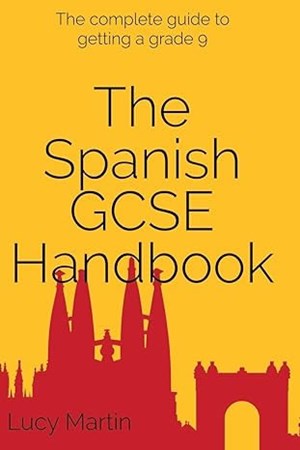 The Spanish GCSE handbook